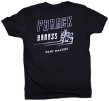 PBRack, Bad Ass Pant Makers Tee Shirt
